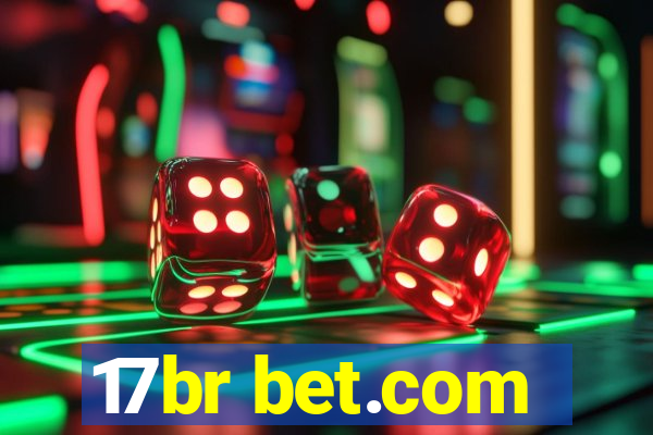 17br bet.com